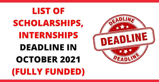 List of Scholarships Deadline in July 2021