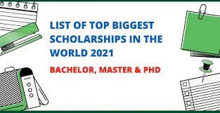 List of Biggest Scholarship in the World 2021 (Fully Funded)