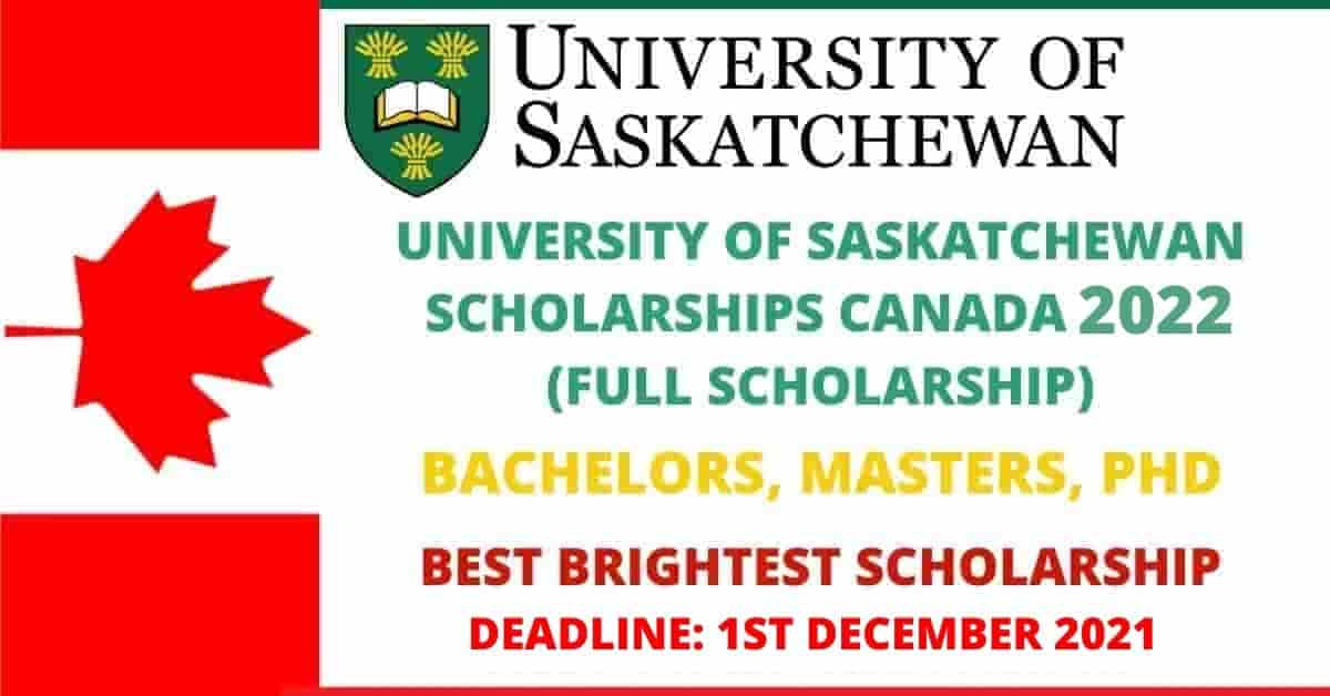 Saskatchewan University Scholarships in Canada 2022 | Full Funded