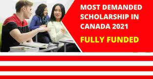 Most Demanded Canada Scholarships 2022 | Fully Funded | No IELTS