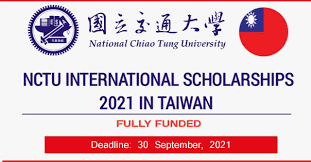 NCTU International Student Scholarships 2022 in Taiwan (Fully Funded)