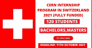 CERN Internship in Switzerland 2022 | Fully Funded