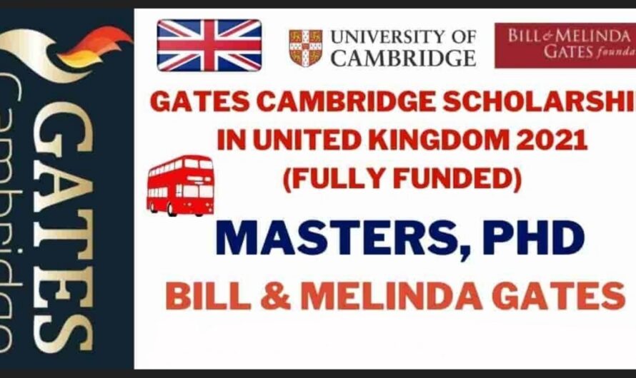 Gates Cambridge University Scholarships 2022 in UK (Fully Funded)