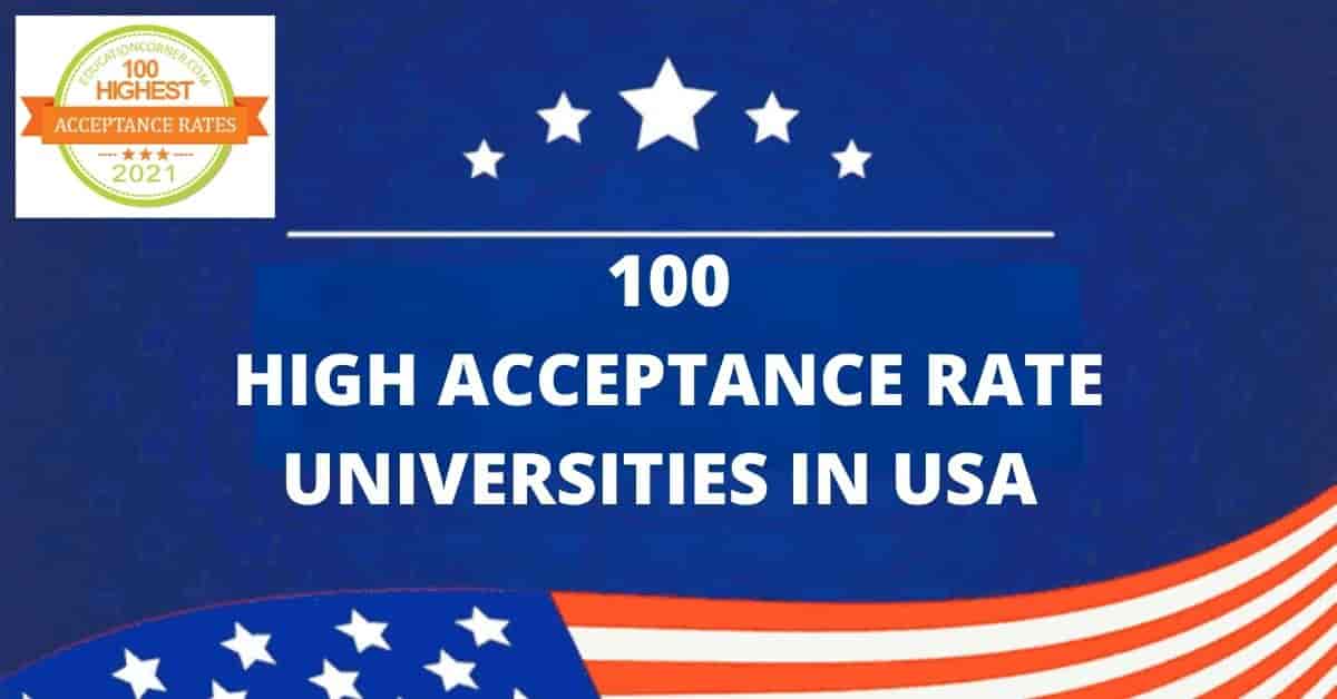 High Acceptance Rate Universities in USA and Scholarships