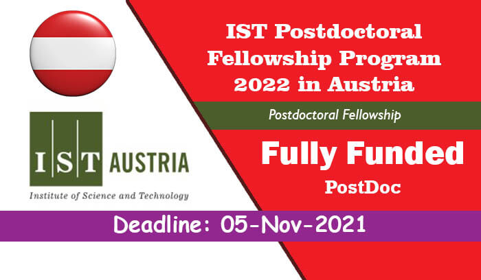IST Postdoctoral Fellowship Program 2022 in Austria (Fully Funded)