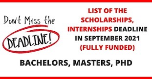 List of Scholarships Deadline in September 2021 | Fully Funded