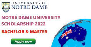 Notre Dame University Scholarships in Australia 2022