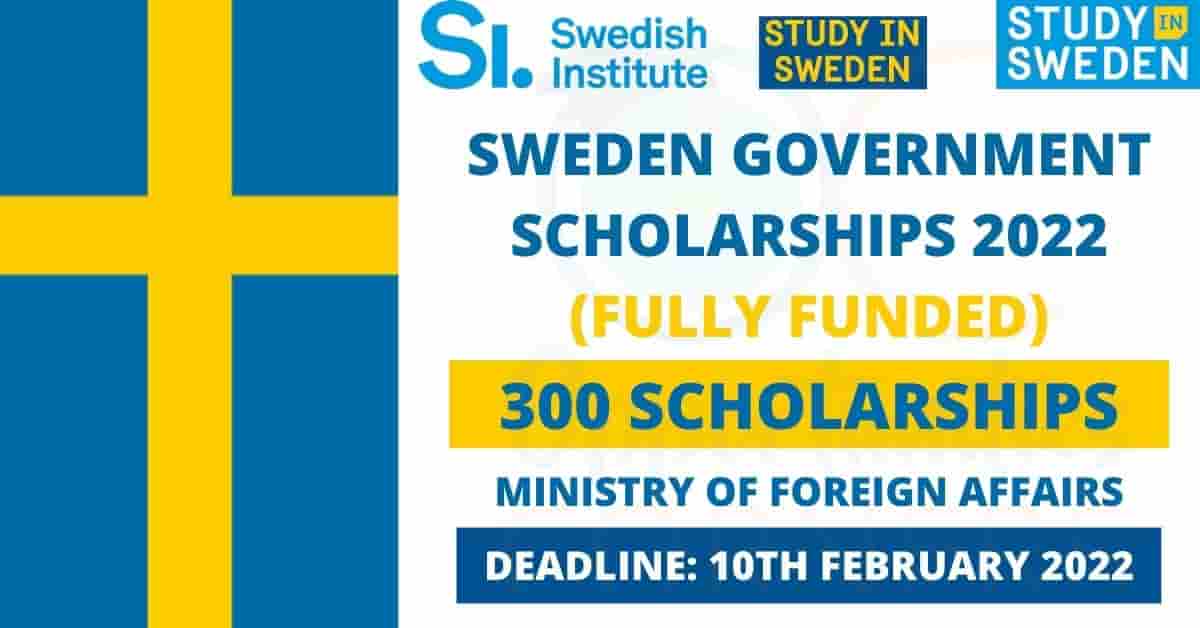 Government of Sweden Scholarships 2022 | Fully Funded
