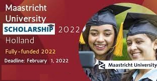 Maastricht University Holland Scholarships 2022 in Netherlands (Fully Funded)