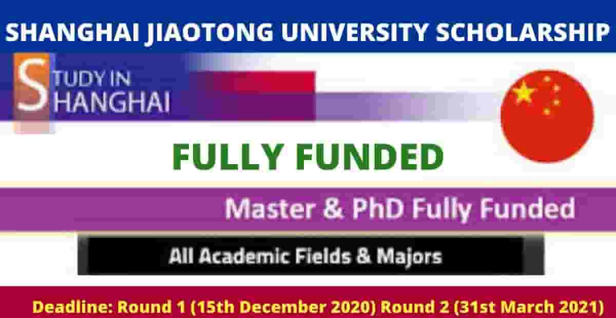 Shanghai Jiaotong University Scholarship 2022 in China (Fully Funded)