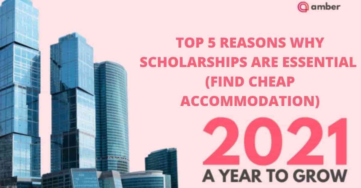 Top 5 Reasons Why Scholarships are Essential