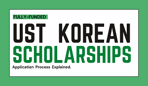 University of Science & Technology Scholarships 2022 in Korea (Fully Funded)
