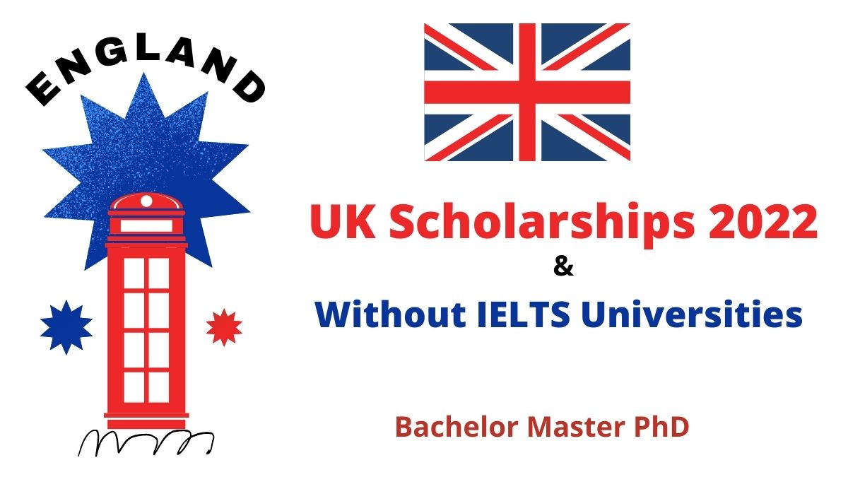 British Scholarships Without IELTS | Fully Funded