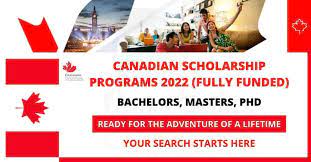 Canadian Scholarship Programs 2022 | Fully Funded