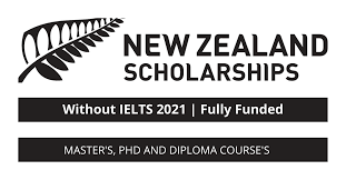 New Zealand Scholarships Without IELTS | Fully Funded