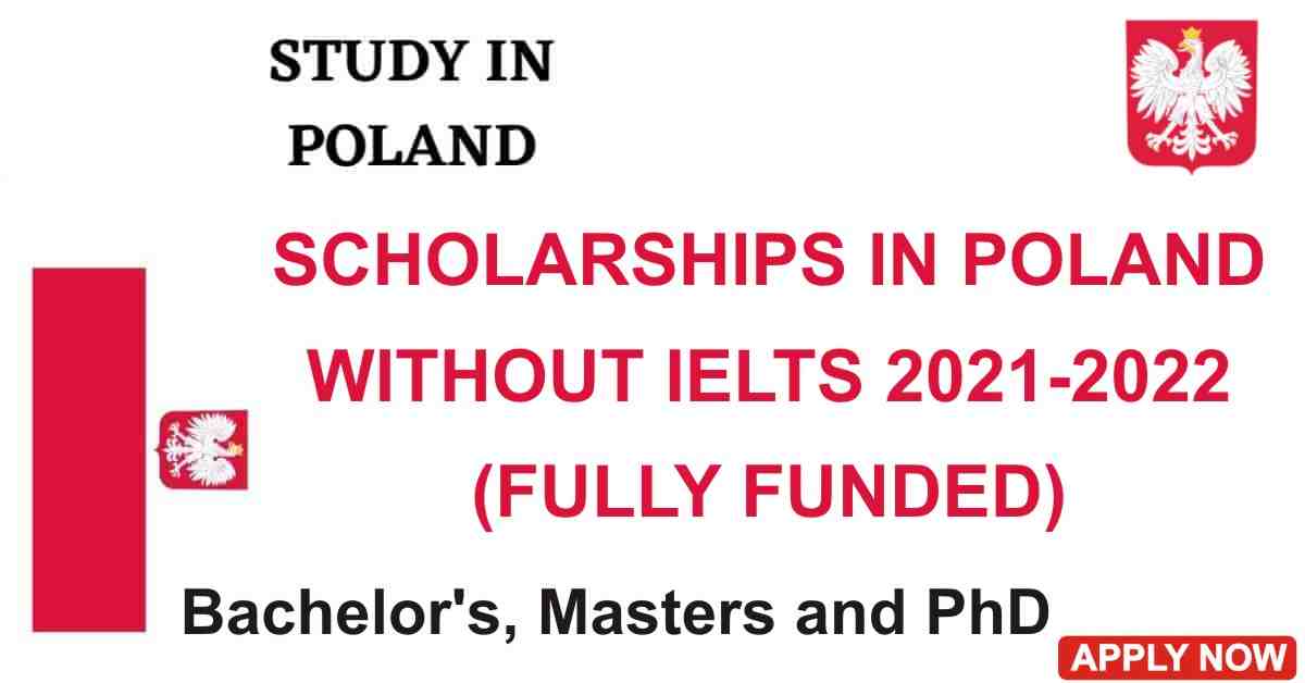 Poland Scholarships Without IELTS | Fully Funded