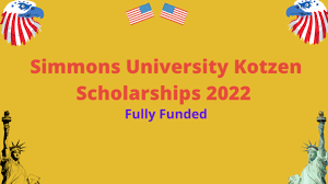 Simmons University Kotzen Scholarship 2022 in USA (Fully Funded)