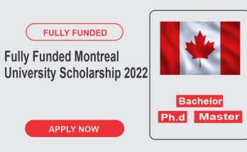 Fully Funded Montreal University Scholarship 2022