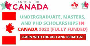 Undergraduate, Masters, and PhD Scholarships in Canada 2022 | Fully Funded