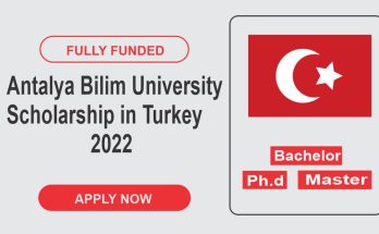 Antalya Bilim University Scholarship in Turkey 2022 | Apply Online