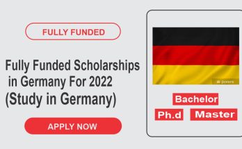 Fully Funded Scholarships in Germany For 2022 | Study in Germany