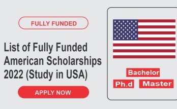 List of Fully Funded American Scholarships 2022 | Study in USA