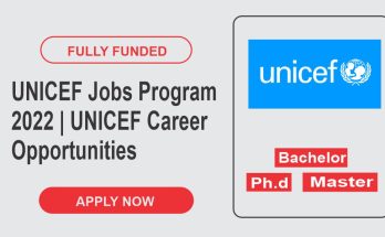 UNICEF Jobs Program 2022 | UNICEF Career Opportunities