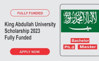 King Abdullah University Scholarship 2023 | Fully Funded