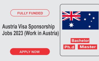 Austria Visa Sponsorship Jobs 2023 (Work in Austria)