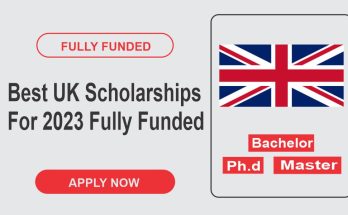 Best UK Scholarships for 2023 | Fully Funded