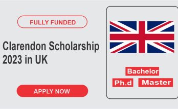 Clarendon Scholarship 2023 in UK (Fully Funded)