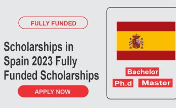 Scholarships in Spain 2023 | Fully Funded Scholarships