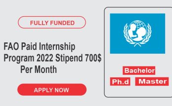 FAO Paid Internship Program 2023 | Stipend 700$ Per Month