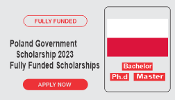 Poland Government Scholarship 2023 | Fully Funded Scholarships
