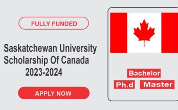 Saskatchewan University Scholarship Of Canada 2023-2024 | Fully Funded