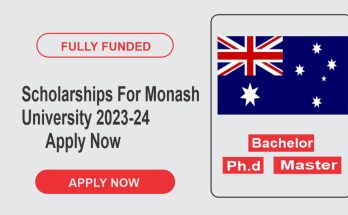Scholarships For Monash University 2023-24 | Apply Now