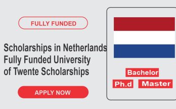 Scholarships in Netherlands - Fully Funded University of Twente Scholarships (UTS) 2023-2024