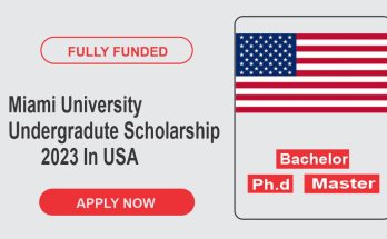 Miami University Undergradute Scholarship 2023 In USA