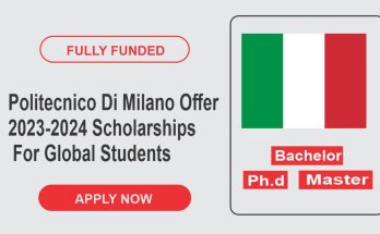 Politecnico Di Milano Offer 2023-2024 Scholarships For Global Students