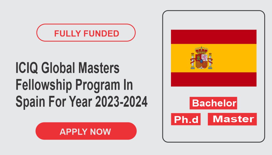 ICIQ Global Masters Fellowship Program In Spain For Year 20232024