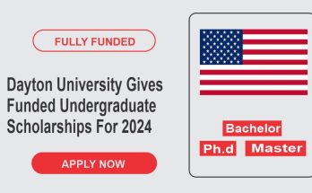 Dayton University Gives Funded Undergraduate Scholarships For 2024