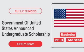 Government Of United States Announced Undergraduate Scholarships In 2024