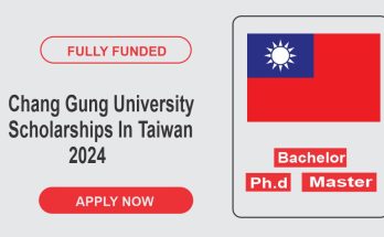 Chang Gung University Announced Global Graduate Scholarships In Taiwan 2024 | Fully Funded
