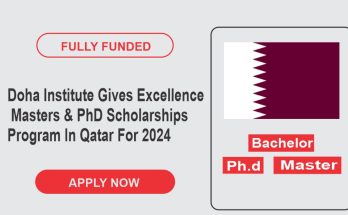 Doha Institute Gives Excellence Masters & PhD Scholarships Program In Qatar For 2024
