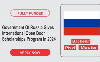 Government Of Russia Gives International Open Door Russian Scholarships Program In 2024