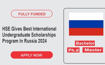 HSE Gives Best International Undergraduate Scholarships Program In Russia 2024