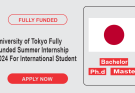 University of Tokyo Fully Funded Summer Internship 2024 For International Student