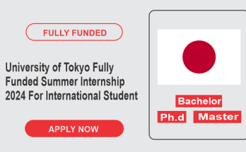 University of Tokyo Fully Funded Summer Internship 2024 For International Student