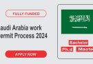 Saudi Arabia Work Permit Process 2024 For International Foreigners