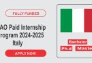 FAO Paid Internship Program 2024-2025 in Italy | Fully Funded UN Jobs Opportunities